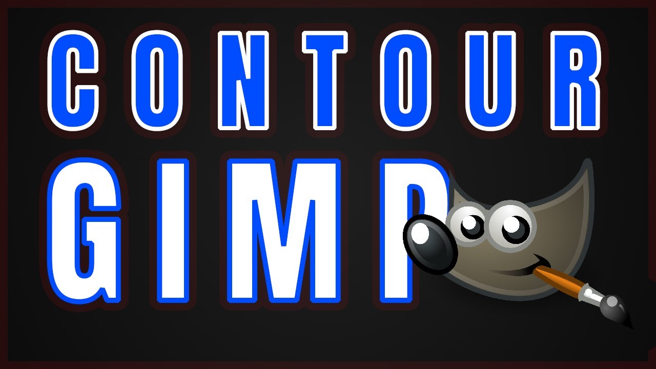 GIMP 2.10 : CONTOUR Texte et Lettres
