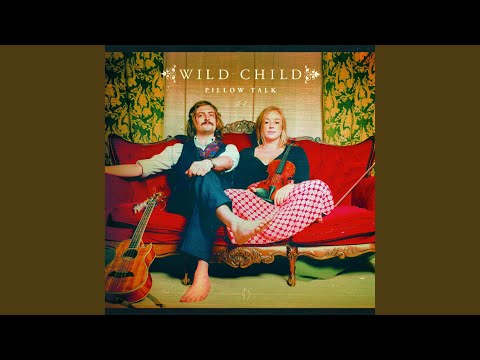 Silly Things - Wild Child
