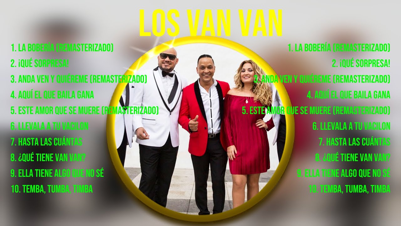 Los Van Van ~ Greatest Hits Full Album ~ Best Old Songs All Of