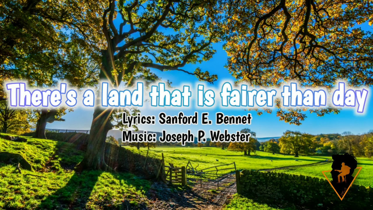 There's a land that is fairer than day / sweet by and by SDA Hymnal