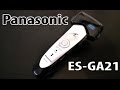 Электробритва Panasonic ES-GA21 небольшой обзор