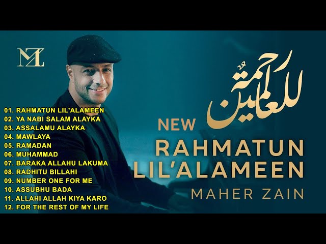 Maher Zain Lagu Terbaik 2024 | Maher Zain Full Album | Rahmatun Lil'Alameen, Ya Nabi Salam Alayka class=
