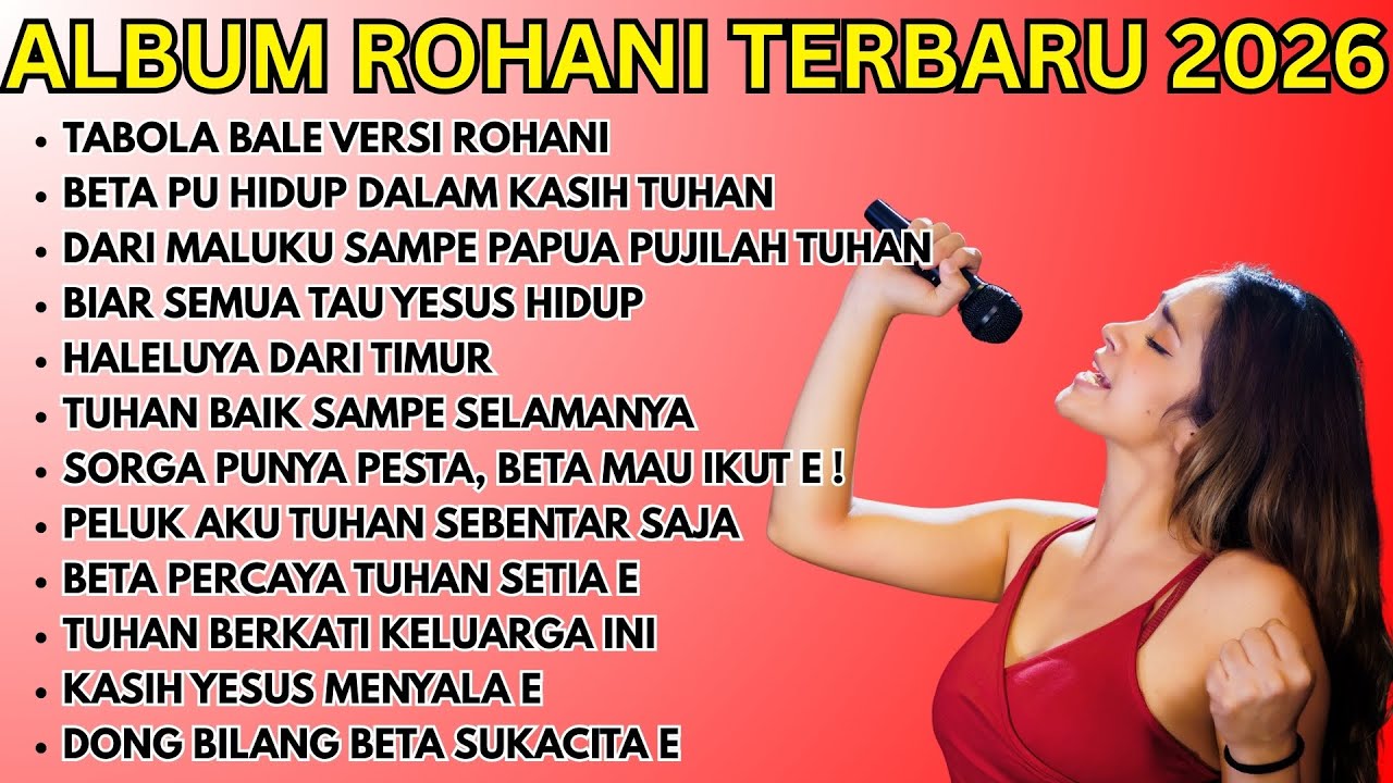 TABOLA BALE Versi Rohani 2026 ✨ Lagu Rohani Paling Menyentuh, Menenangkan Hati & Damai Jiwa