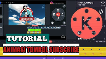 CARA MEMBUAT ANIMASI TOMBOL SUBSCRIBE PART2 DI KINEMASTER|| #tutorial #kinemaster