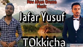 Jafar Yusuf:- TOKKICHA - New Ethiopian Oromo Music 2021 ( Vedio)