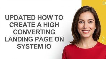 Updated How To Create A High Converting Landing Page On System Io - AshleyHowTo