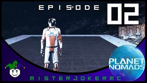 Planet Nomads Gameplay - 02 - Planet Nomads Alpha - Base Building