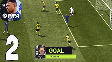 FIFA 22 Mobile - Gameplay Walkthrough Part 2(iOS,Android)