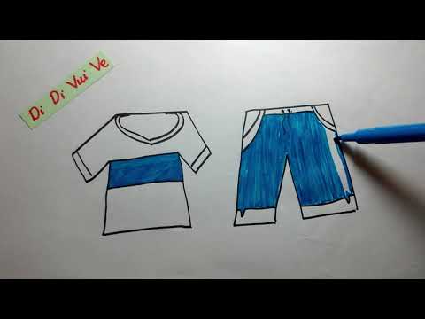 Tô Màu Trang Phục - Draw and Color Clothes| Hướng dẫn Vẽ và Tô màu Quần Áo| Di Di Vui Ve