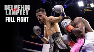 Jaouad Belmehdi Clinches Victory Against Alfred Lamptey | Full Fight Highlights