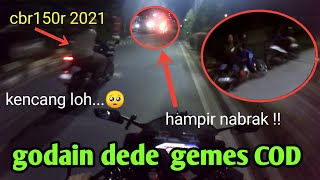 Godain Dede Gemes Barbar Hampir Nabrak