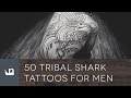 50 Tribal Shark Tattoos For Men