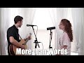 "More than Words" - (Extreme)Acoustic Cover by The Running Mates