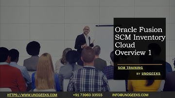 Oracle Fusion SCM Training | Oracle Fusion SCM Inventory Cloud Overview 1 | Oracle Fusion SCM
