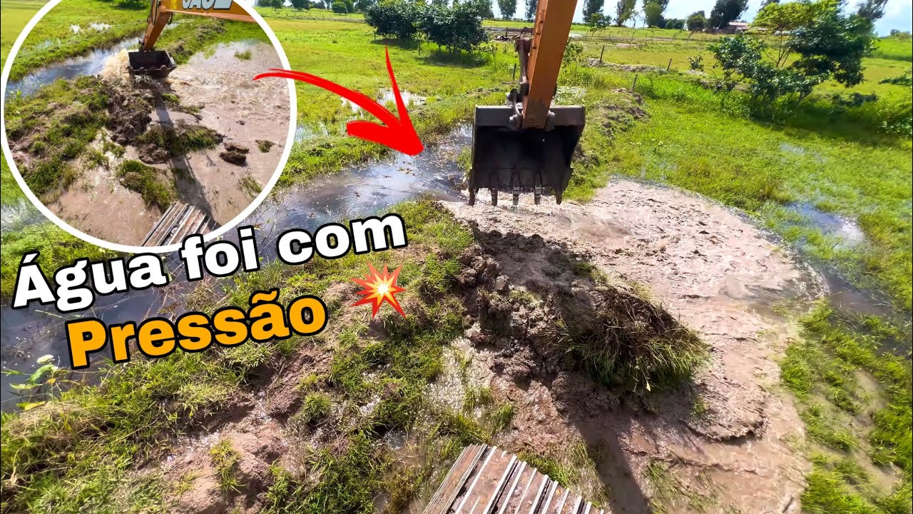 ABRI A ÁGUA E FOI COM PRESÃO 🌊 Escavadeira hidráulica 
