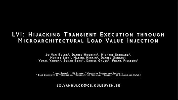 LVI: Hijacking Transient Execution through Microarchitectural Load Value Injection