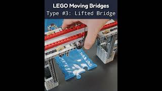 LEGO Moving Bridges — Type #3: Lifted Bridge