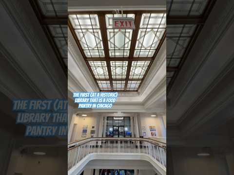Inside Chicago’s Legler Regional Library: Where Books, Technology, and a Community Food Pantry Are Changing West Garfield Park