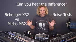 Midas M32 Vs Behringer X32 Sonic Differences (Public)