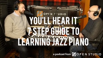 7 Step Guide to Learning Jazz Piano - Peter Martin & Adam Maness | You
