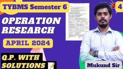 Operation Research Q.P. with Solution l Q.3 (a/b) l TYBMS Sem 6 l Mumbai University l Mukund Sir