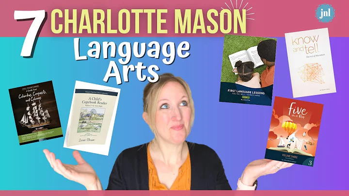 The Best Charlotte Mason Language Arts Curriculum ...