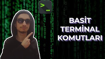 Basit Terminal Komutları