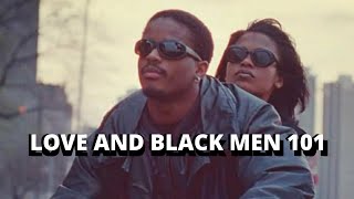 Black Men and Love