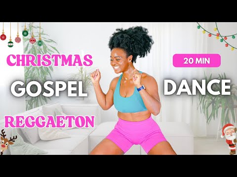 20 MIN GOSPEL CHRISTMAS REGGAETON DANCE 🎄 Beginner Workout for Joy, Fat Burn & Good Energy