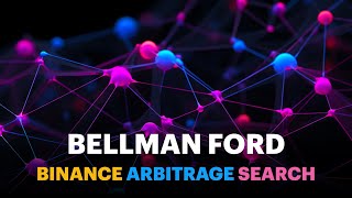 What I Learned Testing Triangular Arbitrage on Binance with the Bellman Ford Algorithm...