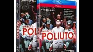 Video thumbnail of "Donizetti: Poliuto (Glyndebourne)"