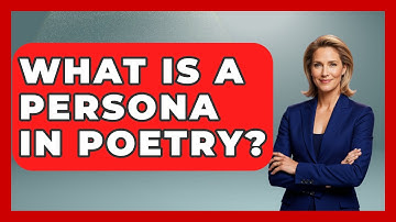 What Is A Persona In Poetry? - The Language Library