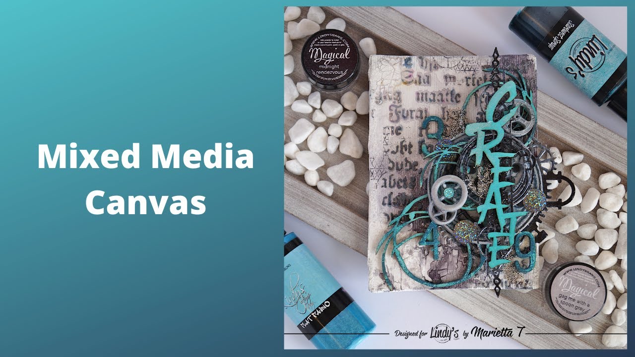 Step by step mixed media canvas tutorial - Lindy's July Challenge ...