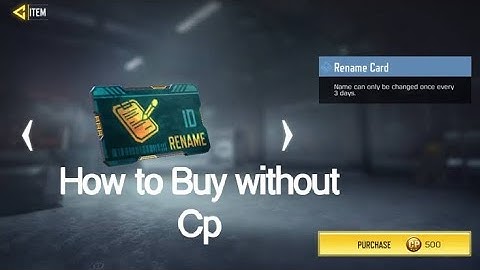 How to Buy a rename card without cp