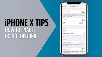 iPhone X Tips - How to Enable Do Not Disturb