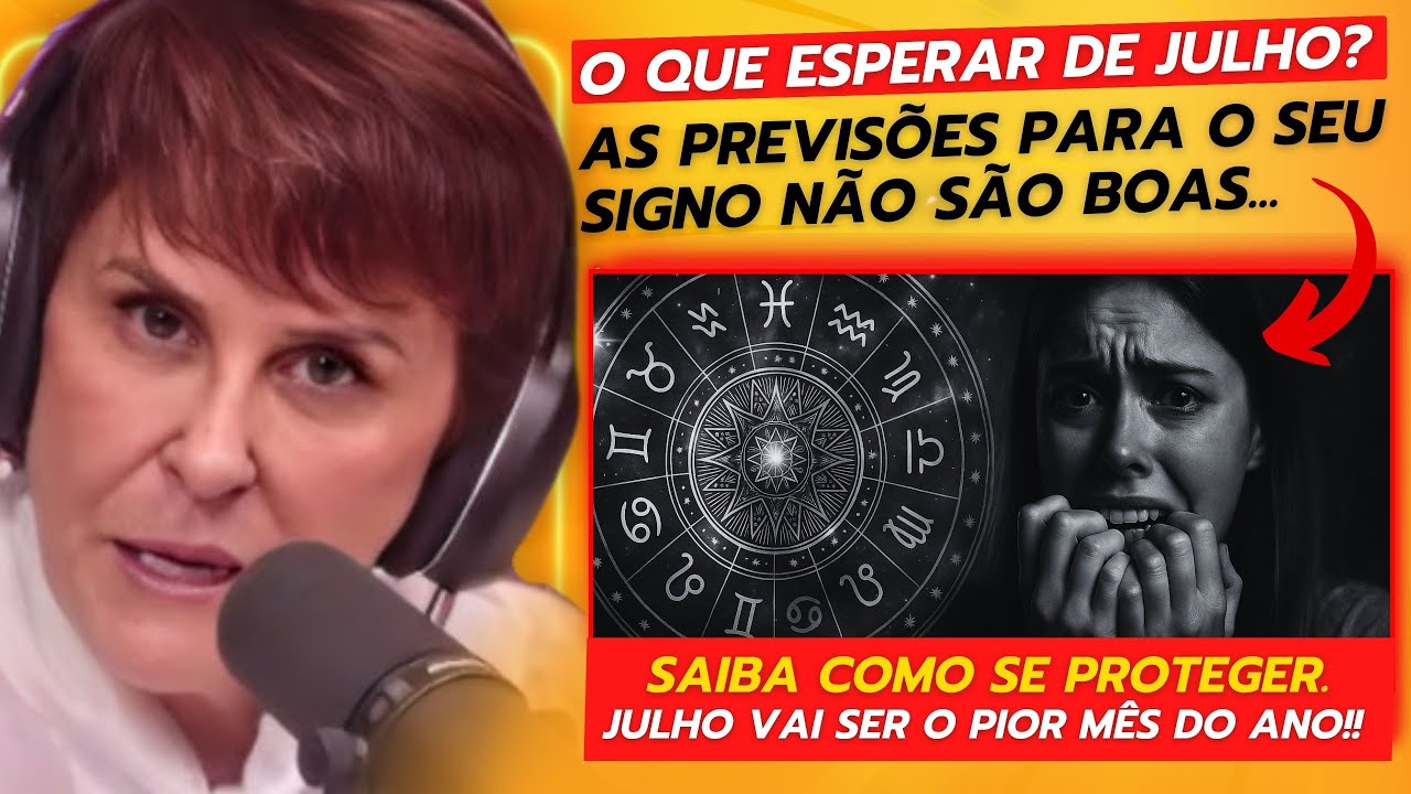 O QUE ESPERAR de JULHO? MÁRCIA SENSITIVA revela o FUTURO de cada SIGNO ...
