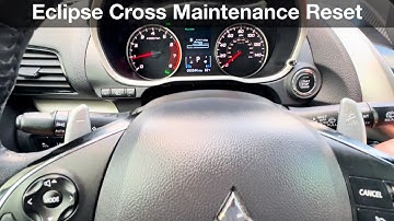 2018 - 2023 Mitsubishi Eclipse Cross How to reset the maintenance reminder / oil life 2024 2025