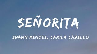 Shawn Mendes, Camila Cabello - Señorita (Lyrics) Letra - Lil Durk Featuring J. Cole, Luke Combs, Li