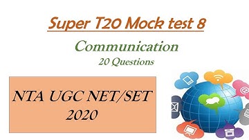 Super T20 Mocktest 8 | Communication(Types of Communication) | UGC NET/KSET/MHSET paper 1 2020