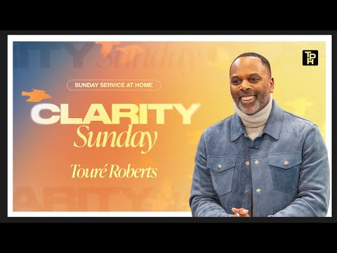Clarity Sunday Touré Roberts 
