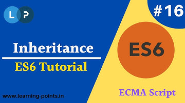 Inheritance Concept in ECMA script | OOPS Concept | ES6 full tutorial | Learning Points