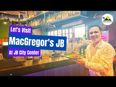Let's Visit MacGregor's JB Irish Restaurant In Johor Bahru Malaysia
