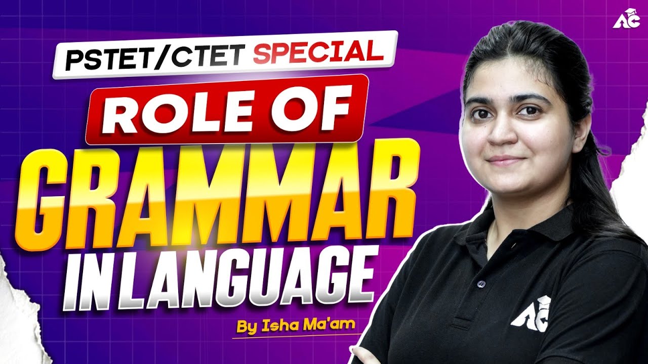 Ctet and Pstet 2026 | Spl. English class | Role Of Grammar In Language ...