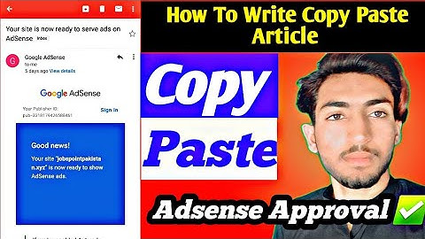 Copy Paste Article Adsense Approval ✅ | 100% Adsense Approval On Copy Paste Article