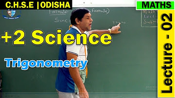 Mathematics | Trigonometry | Lecture 2 | +2 First Year Science Online Class | CHSE Odisha