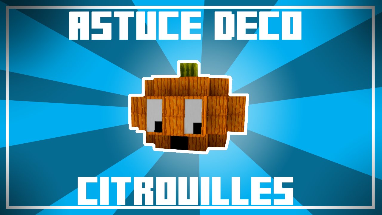 Astuce Déco (Halloween) - 3 décos avec des CITROUILLES dans Minecraft