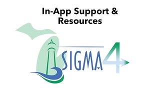 SIGMA 4 - In-App Support & Training Resources