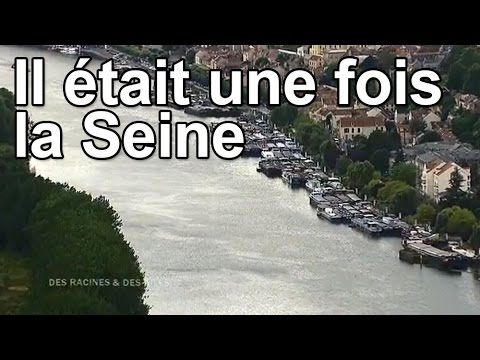 Il était une fois la Seine