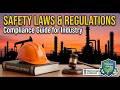 Industrial Safety Laws in India: A Comprehensive Guide to Regulations & Compliance