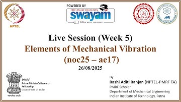 Week 5 Live session: Elements of Mechanical Vibration (noc25-ae17)